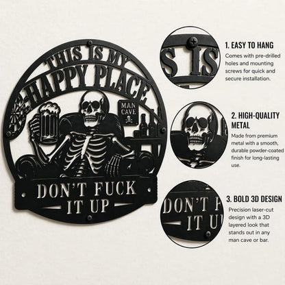 💀🍺"This Is My Happy Place" Funny Man Cave Decor